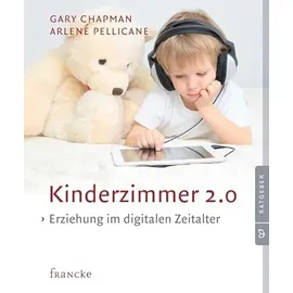 Francke-Buch GmbH Kinderzimmer 2.0: Erziehung im digitalen Zeitalter