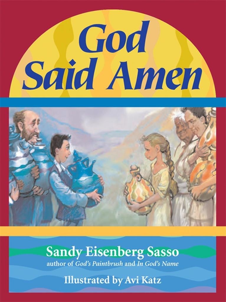 God Said Amen: eBook von Sandy Eisenberg Sasso