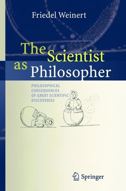 The Scientist As Philosopher - Friedel Weinert  Kartoniert (TB)