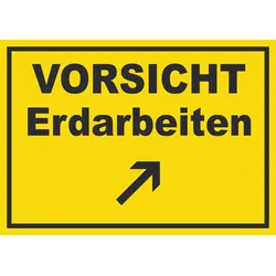 HB-Druck Vorsicht Erdarbeiten mit Richtungspfeil rechts oben Schild A6 (105x148mm)