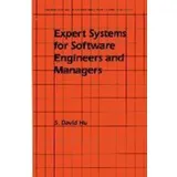 Expert Systems for Software Engineers and Managers Chapman and Hall Advanced Industrial Technology Series