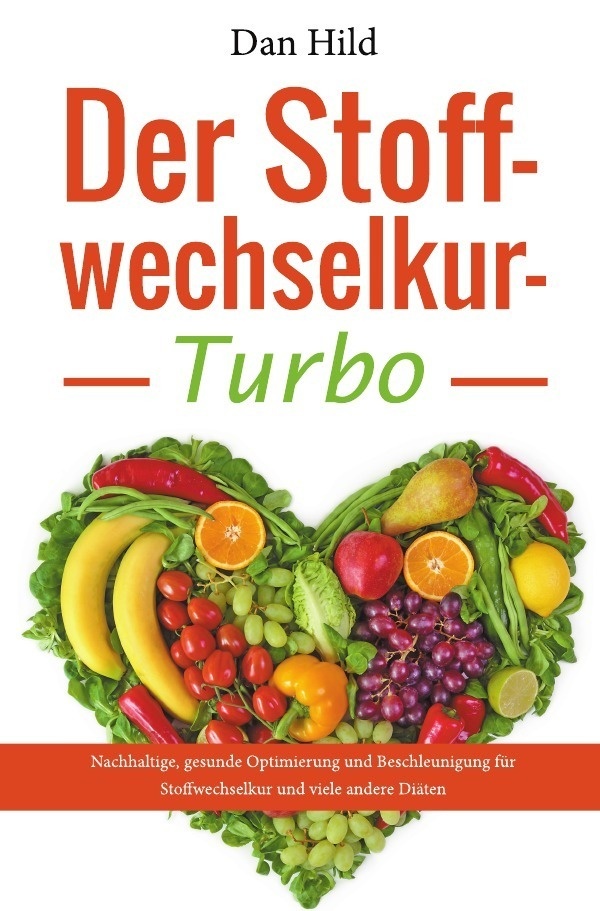 Der Stoffwechselkur-Turbo - Dan Hild  Kartoniert (TB)