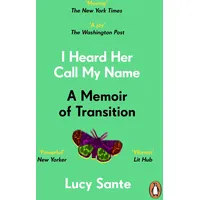 Penguin Books UK I Heard Her Call My Name: