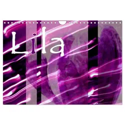 Lila (Wandkalender 2025 DIN A4 quer), CALVENDO Monatskalender