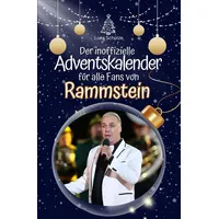 FlipFlop Der inoffizielle Adventskalender für alle Fans von Rammstein