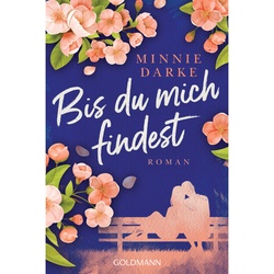 Bis Du Mich Findest - Minnie Darke, Taschenbuch
