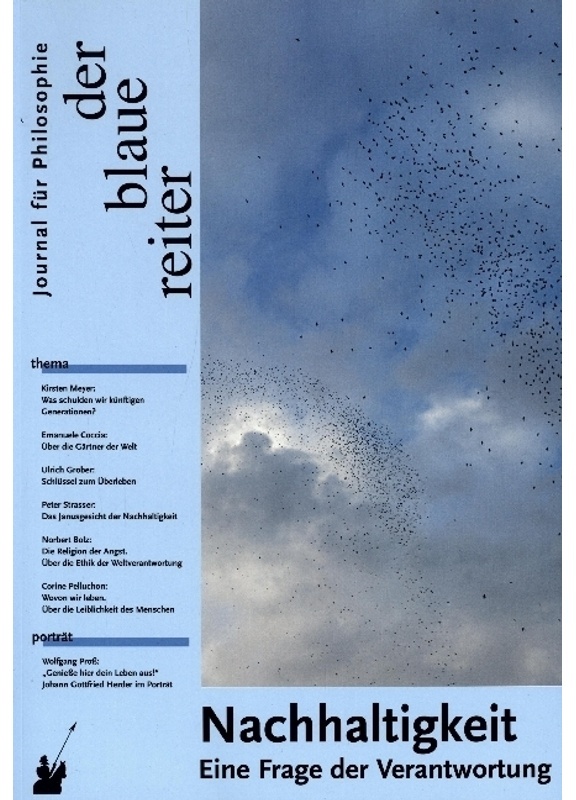 Der Blaue Reiter. Journal Für Philosophie / Nachhaltigkeit - Emanuele Coccia, Corine Pelluchon, Ulrich Grober, Kartoniert (TB)