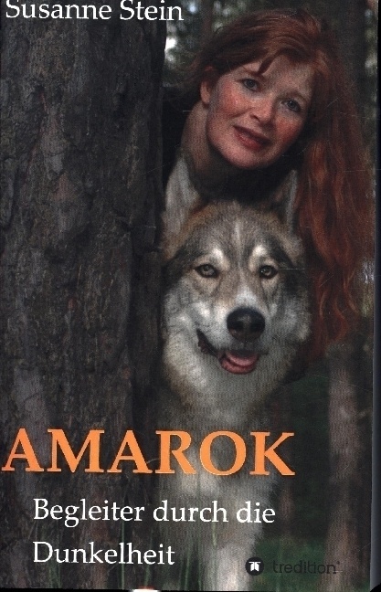 Amarok - Susanne Stein  Kartoniert (TB)