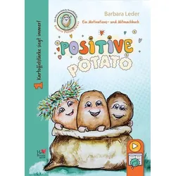 Positive Potato Kartoffelstärke siegt immer!