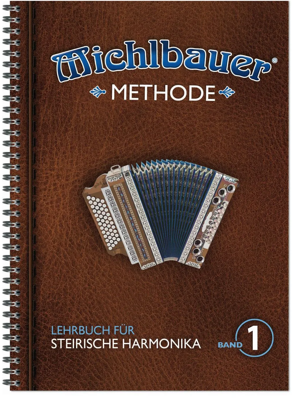Michlbauer Steirische Harmonika Methode 1