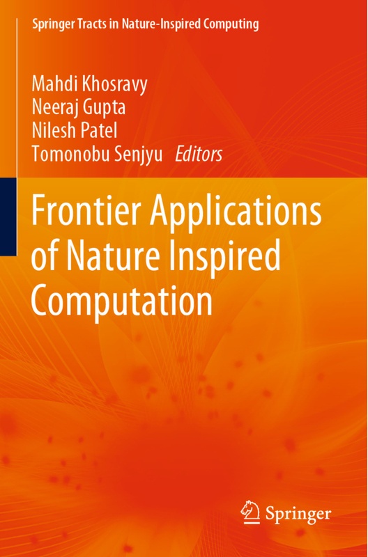 Springer Tracts In Nature-Inspired Computing / Frontier Applications Of Nature Inspired Computation, Kartoniert (TB)