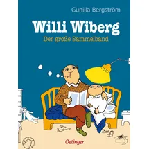 Oetinger Willi Wiberg. Der große Sammelband