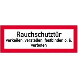 Aufkleber Rauchschutztür verkeilen...verboten, Folie, 297x105 mm