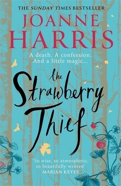 The Strawberry Thief - Joanne Harris  Kartoniert (TB)