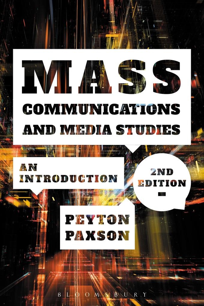 Mass Communications and Media Studies: eBook von Peyton Paxson