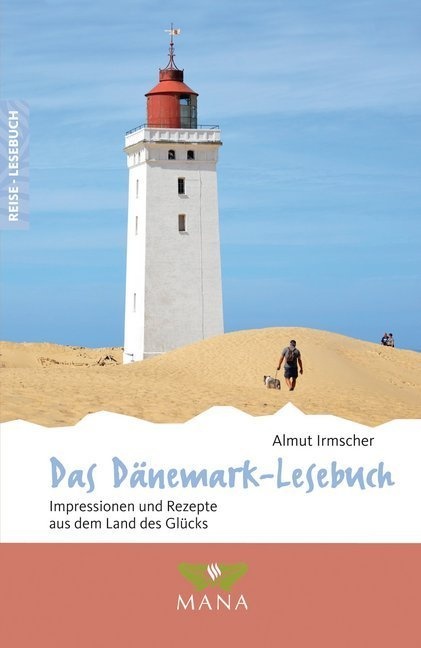 Das Dänemark-Lesebuch - Almut Irmscher  Kartoniert (TB)