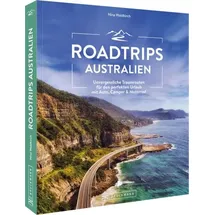 Bruckmann Verlag GmbH Roadtrips Australien