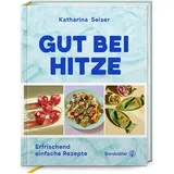 Brandstätter Verlag Gut bei Hitze