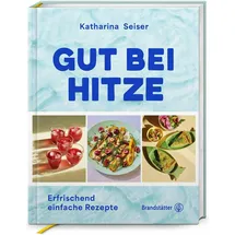 Brandstätter Verlag Gut bei Hitze