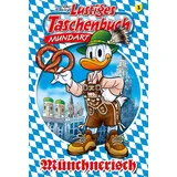 Egmont EHAPA Lustiges Taschenbuch Mundart - Münchnerisch