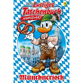 Egmont EHAPA Lustiges Taschenbuch Mundart - Münchnerisch