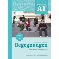 Schubert Leipzig Begegnungen Deutsch als Fremdsprache A1+, Teilband 2: