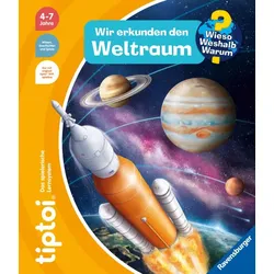Ravensburger tiptoi® Wieso? Weshalb? Warum? Wir erkunden den Weltraum 49295