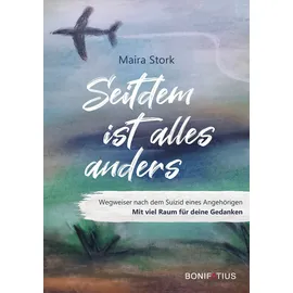 Bonifatius Verlag Seitdem ist alles anders