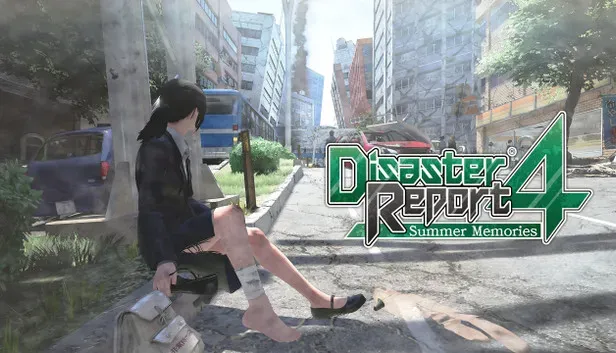 Disaster Report 4: Summer Memories