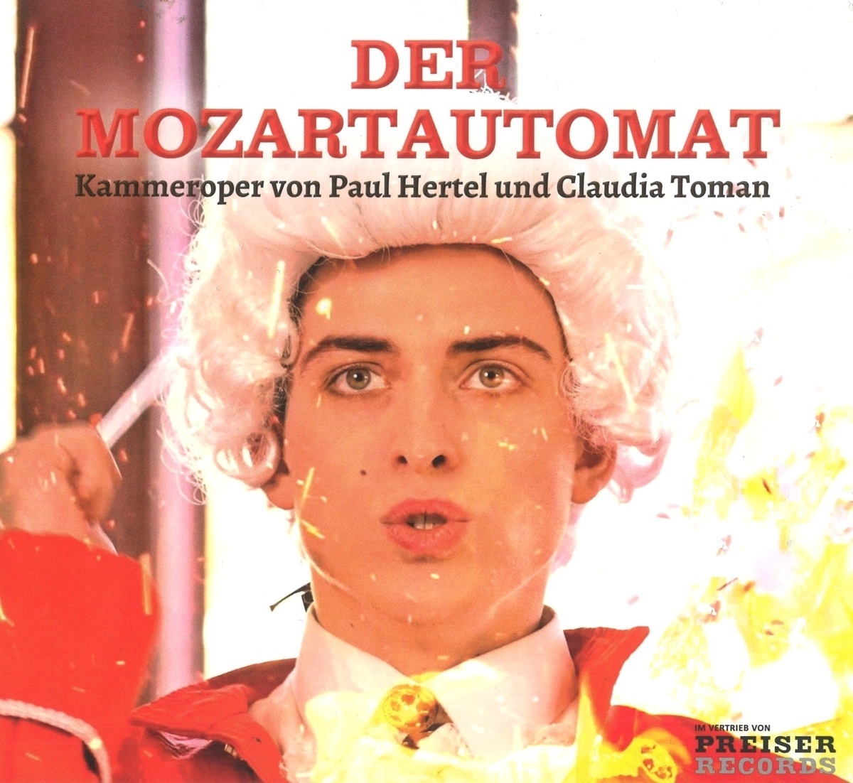 Der Mozartautomat - Giacalone  Elsnig  Cameselle  Berisha  Jankowitsch. (CD)