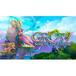 Grow: Song of the Evertree