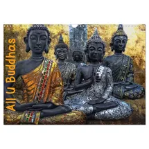 Calvendo All U Buddhas (Wandkalender 2026 DIN A3 quer), CALVENDO Monatskalender: Bilder von Buddhas in kunstvoller Bildgestaltung (CALVENDO Glaube)