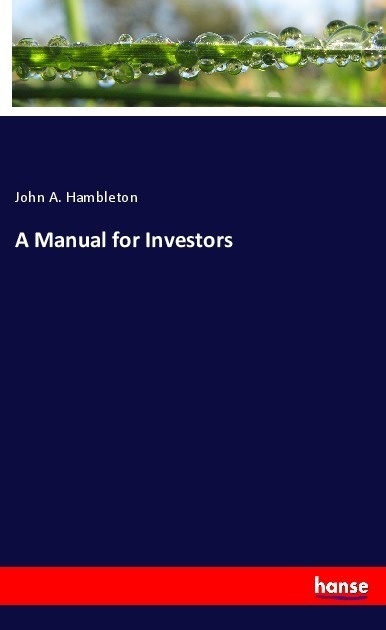 A Manual For Investors - John A. Hambleton  Kartoniert (TB)