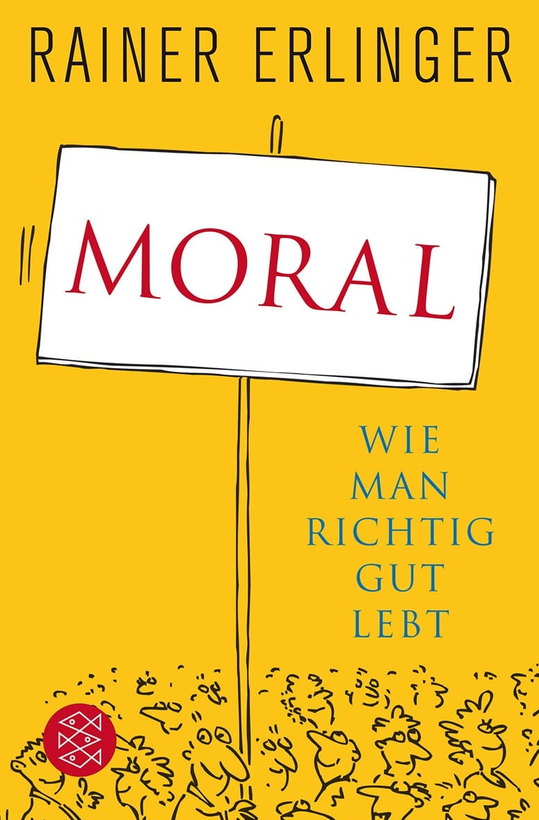 Moral - Rainer Erlinger  Taschenbuch