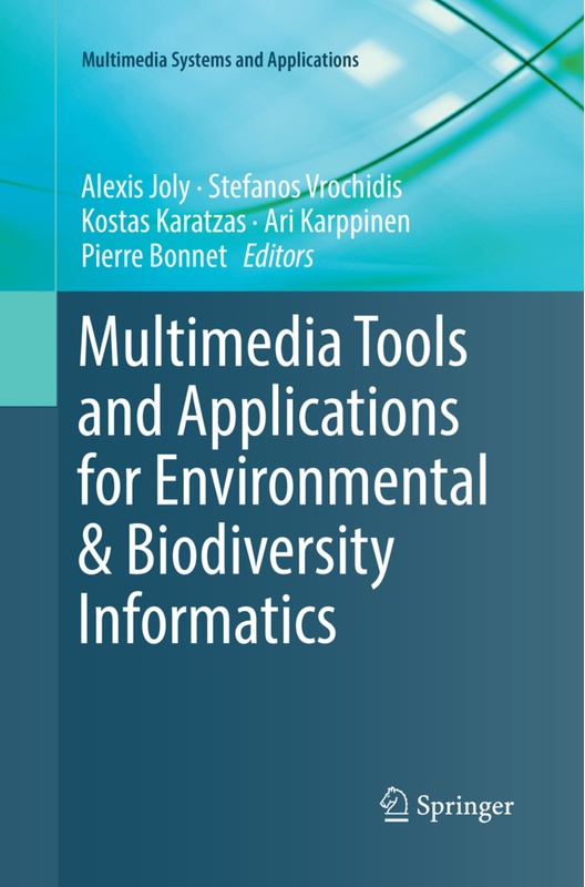 Multimedia Systems And Applications / Multimedia Tools And Applications For Environmental & Biodiversity Informatics  Kartoniert (TB)