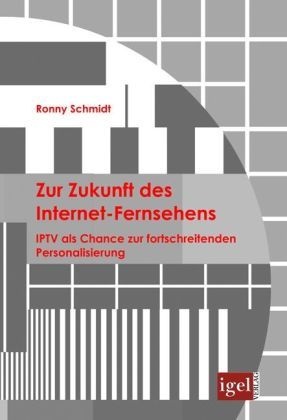 Zur Zukunft Des Internet-Fernsehens - Ronny Schmidt  Kartoniert (TB)