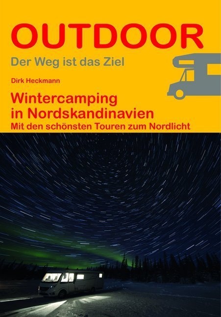 Wintercamping In Nordskandinavien - Dirk Heckmann  Kartoniert (TB)