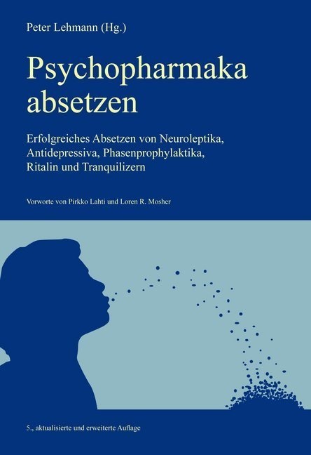 Psychopharmaka Absetzen - Peter Lehmann  Kartoniert (TB)