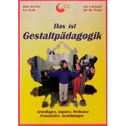 Das ist Gestaltpädagogik