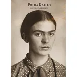 Prestel Frida Kahlo: Ihre Fotografien