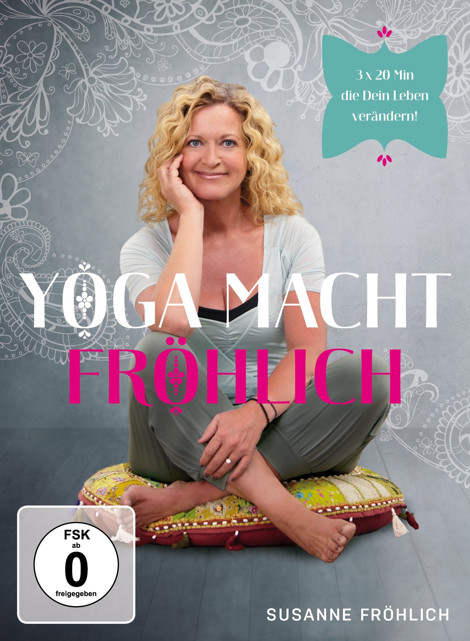 Susanne Fröhlich - Yoga macht Fröhlich (Neu differenzbesteuert)