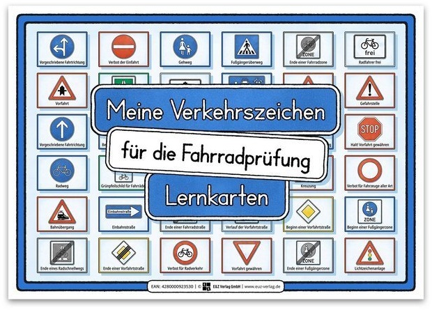 Meine Verkehrszeichen Für Die Fahrradprüfung- Mit Den Neuen Verkehrszeichen - E&Z-Verlag