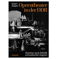 Henschel Verlag Operntheater in der Ddr Buch von Eckart Kröplin