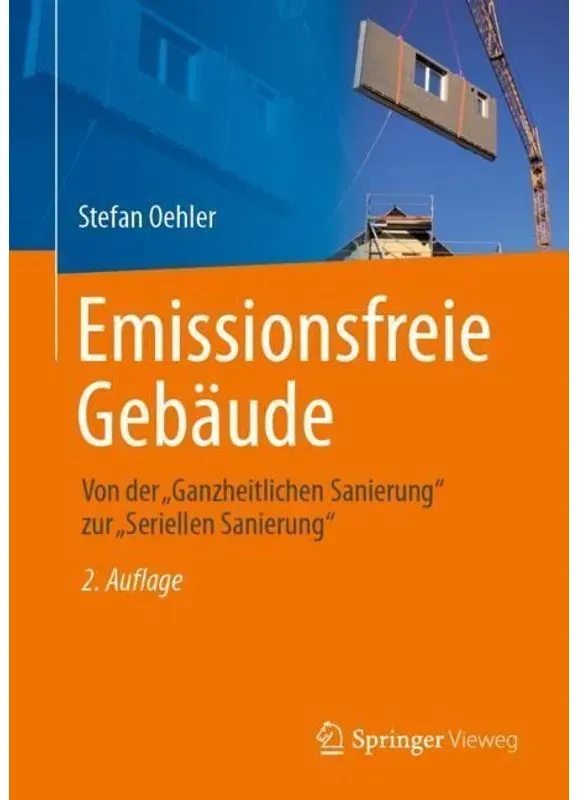 Emissionsfreie Gebäude - Stefan Oehler  Kartoniert (TB)