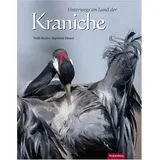 Tecklenborg Verlag GmbH Unterwegs im Land der Kraniche: Hartmut Elsner, / Buch
