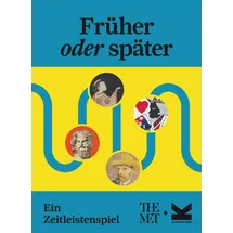 LAURENCE KING Früher oder später? Ein Zeitleistenspiel