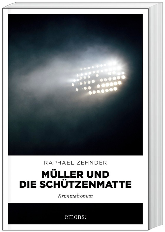 Müller Und Die Schützenmatte - Raphael Zehnder  Kartoniert (TB)
