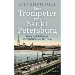 Der Trompeter von Sankt Petersburg