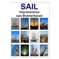 Calvendo Sail - Impressionen aus Bremerhaven (Wandkalender 2026 DIN