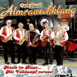 Musik im Bluat.Mit Volldampf voraus!